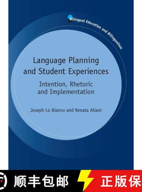 【3-4周达】Language Planning and Student Experiences : Intention, Rhetoric and Implementation [9781783090037]