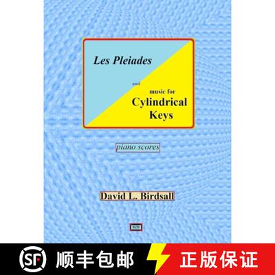 【3-4周达】Les Pleiades and music for Cylindrical Keys [9781716116667]