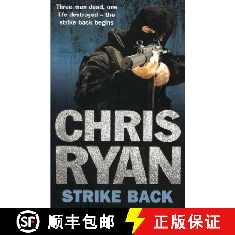 【2-3周达】Strike Back : the ultimate action-packed, no-holds-barred novel from bestselling author Ch... [9780099556657]