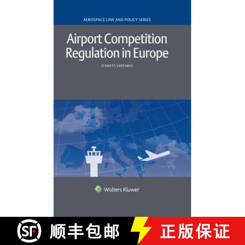 【3-4周达】Airport Competition Regulation in Europe [9789041168313]