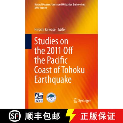 【3-4周达】Studies on the 2011 Off the Pacific Coast of Tohoku Earthquake [9784431544173]