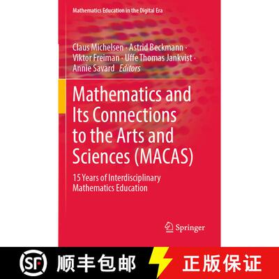 【3-4周达】Mathematics and Its Connections to the Arts and Sciences (MACAS) : 15 Years of Interdiscip... [9783031105203]
