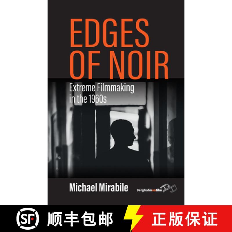 【3-4周达】Edges of Noir: Extreme Filmmaking in 1960s America [9781805392804]