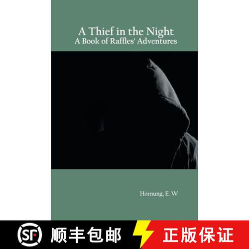 【3-4周达】A Thief in the Night: A Book of Raffles' Adventures [9789354787096]