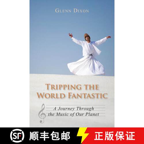 【3-4周达】Tripping the World Fantastic : A Journey Through the Music of Our Planet [9781459706545]
