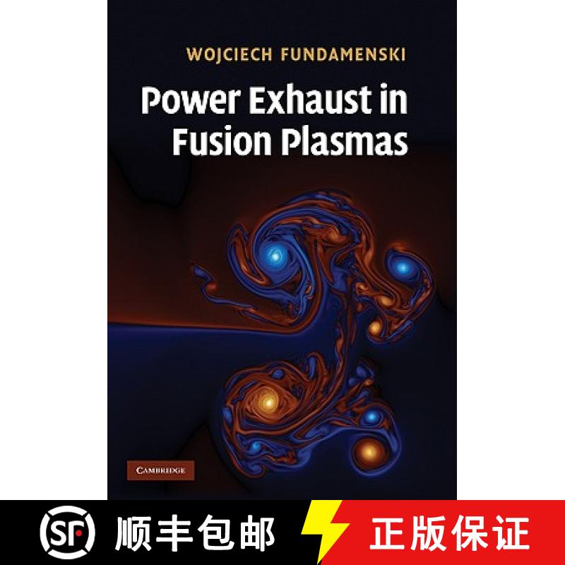【3-4周达】Power Exhaust in Fusion Plasmas [9780521851718]