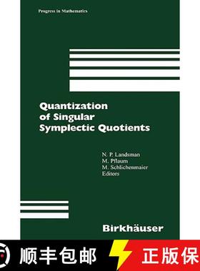 【3-4周达】Quantization of Singular Symplectic Quotients [9783764366087]