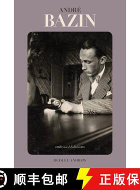【3-4周达】Andre Bazin (Revised) [9780199836956]