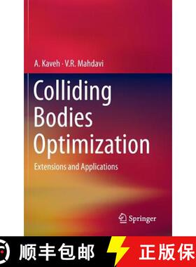 【3-4周达】Colliding Bodies Optimization : Extensions and Applications [9783319196589]