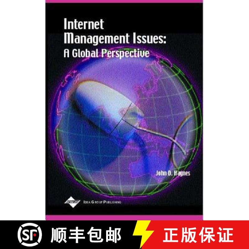 【3-4周达】Internet Management Issues: A Global Perspective [9781930708211] - 封面