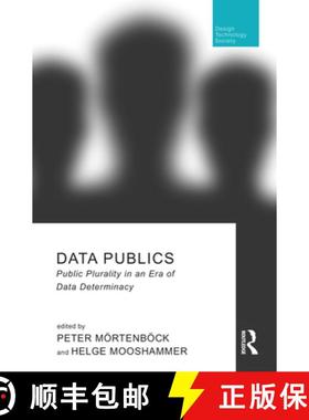 【3-4周达】Data Publics : Public Plurality in an Era of Data Determinacy [9780367184728]
