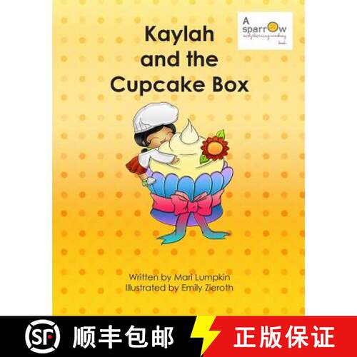 【3-4周达】Kaylah and the Cupcake Box [9780985149277]