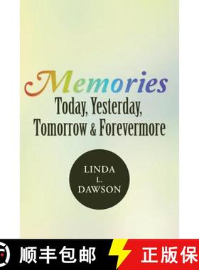 【3-4周达】Memories Today, Yesterday, Tomorrow & Forevermore [9781490861531]