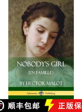 【3-4周达】Nobody's Girl (En Famille) [9781387894765]