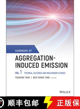 【3-4周达】Handbook Of Aggregation-Induced Emission: Vol 1 Tutorial Lectures And Mechanism Studies [W... [9781119642916]