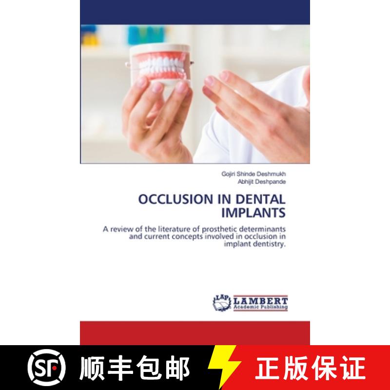 预订 Occlusion in Dental Implants [9786203462609]