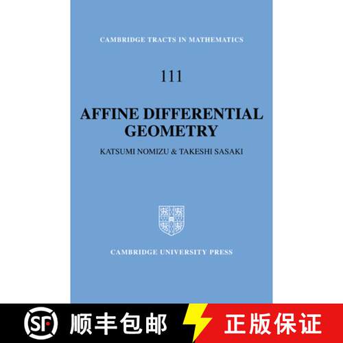 【3-4周达】Affine Differential Geometry: Geometry of Affine Immersions - Affine Differential Geometry... [9780521064392]