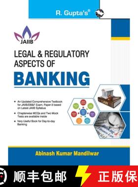 预订 Legal & Regulatory Aspects of BANKING For JAIIB and Diploma in Banking & Finance Examination [9789388642248]