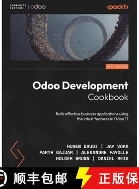预订 Odoo Development Cookbook - Fifth Edition: Build effective business applications using the lates... [9781805124276]