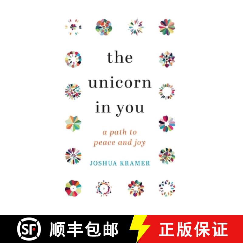 【2-3周达】The Unicorn in You: A Path to Peace and Joy [9781544528175]
