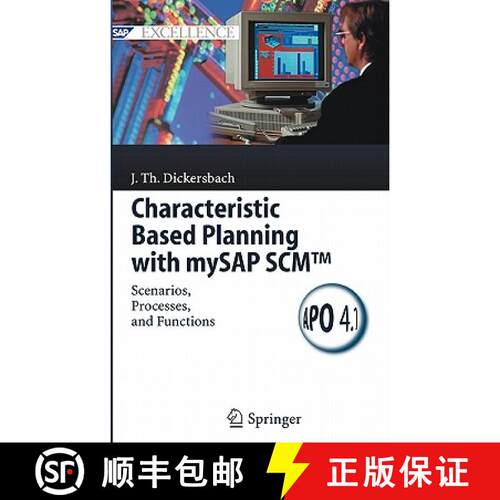【3-4周达】Characteristic Based Planning with mySAP SCM (TM): Scenarios, Processes, and Functions [9783540257813]