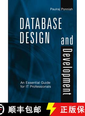 【3-4周达】Database Design And Development: An Essential Guide For It Professionals [Wiley计算机] [9780471218777]