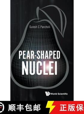 【3-4周达】PEAR-SHAPED NUCLEI [9789811217593]