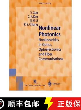 【3-4周达】Nonlinear Photonics : Nonlinearities in Optics, Optoelectronics and Fiber Communications [9783642077210]