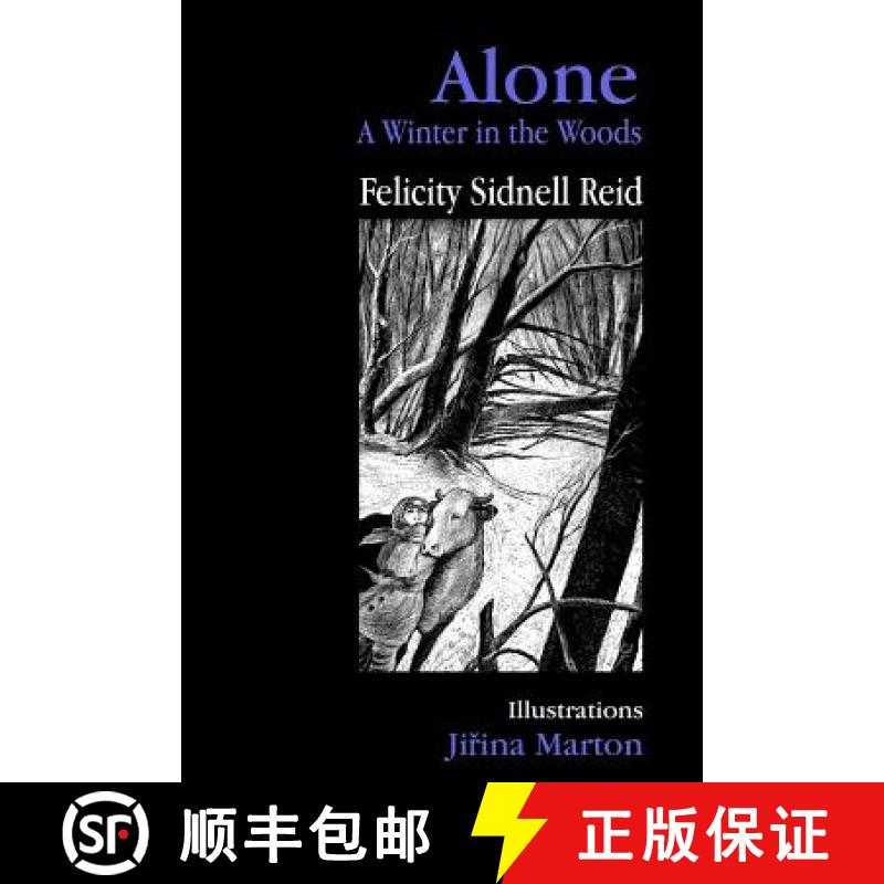 【3-4周达】Alone: A Winter in the Woods [9781927725184]