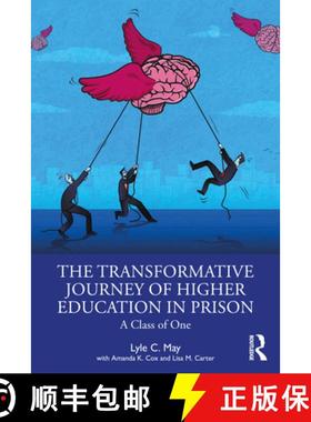 【3-4周达】The Transformative Journey of Higher Education in Prison: A Class of One [9781032582870]