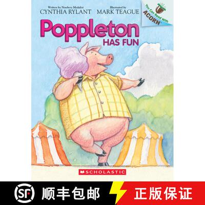 【3-4周达】Poppleton Has Fun: An Acorn Book (Poppleton #7): Volume 7 [9781546130093]