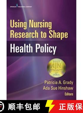 【3-4周达】Using Nursing Research to Shape Health Policy [9780826170101]