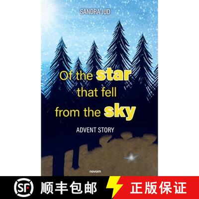 【3-4周达】精装 Of the star that fell from the sky: Advent story [9783991306818]