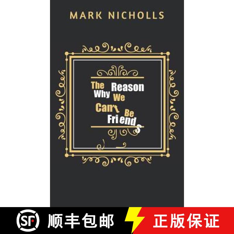 【3-4周达】The Reason Why We Can't Be Friends [9781922263025]