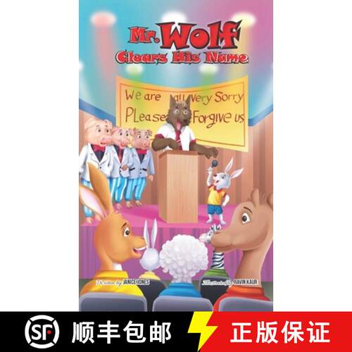 【3-4周达】Mr. Wolf Clears His Name: A Children's Story About Finding Your Voice and Standing Up for ... [9781737187400]