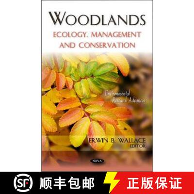 【3-4周达】精装 Woodlands: Ecology, Management and Conservation [9781611225426]