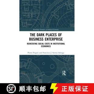 4周达 Places Dark Business Costs Institutional Social The Reinstating Enterprise 9780367730338 Economics