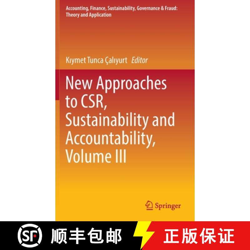 【3-4周达】New Approaches to Csr, Sustainability and Accountability, Volume III [9789811693632]
