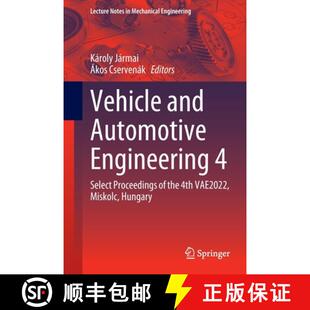 Engineering VAE2022 Automotive Vehicle Miskolc 4th Select Hun... and the 4周达 9783031152108 Proceedings