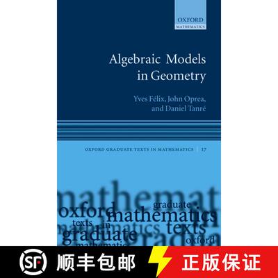 【3-4周达】精装 Algebraic Models in Geometry [9780199206513]