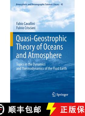 【3-4周达】Quasi-Geostrophic Theory of Oceans and Atmosphere : Topics in the Dynamics and Thermodynam... [9789400746909]