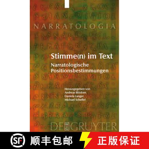 【3-4周达】精装 Stimme(n) im Text – Narratologische Positionsbestimmungen [9783110185713]