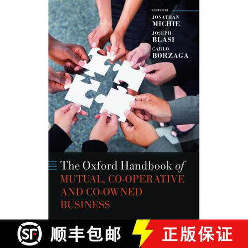 【3-4周达】精装 牛津互利和共同经营手册 The Oxford Handbook of Mutual, Co-Operative, and Co-Owned Busi... [9780199684977]