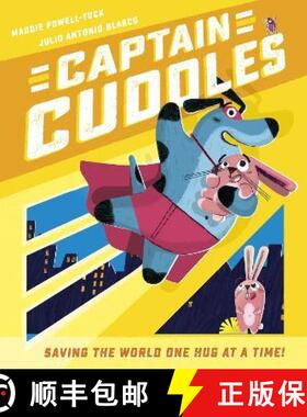 【3-4周达】Captain Cuddles: Saving the World One Hug at a Time! [9781801040051]