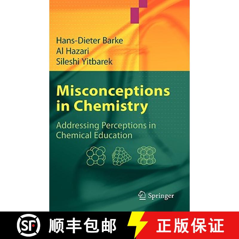【4周达】Misconceptions in Chemistry : Addressing Perceptions in Chemical Education [9783540709886]