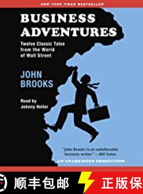预订 Business Adventures: Twelve Classic Tales from the World of Wall Street [9781473611528]