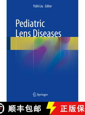 【3-4周达】Pediatric Lens Diseases [9789811026263]