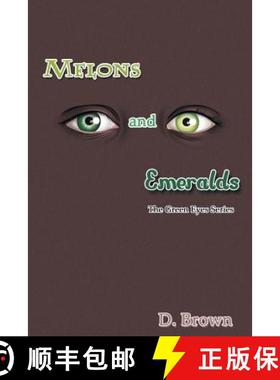 【3-4周达】Melons and Emeralds: The Green Eyes Series [9781631356094]