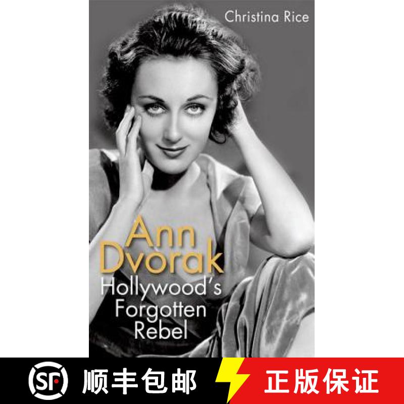 【3-4周达】Ann Dvorak: Hollywood's Forgotten Rebel [9780813144269]