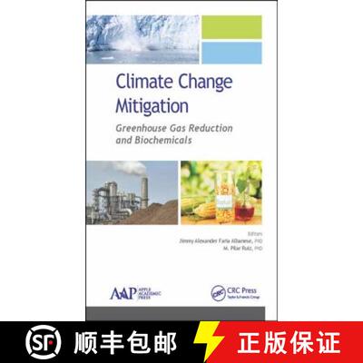 【3-4周达】Climate Change Mitigation : Greenhouse Gas Reduction and Biochemicals [9781771882422]
